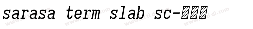 sarasa term slab sc字体转换